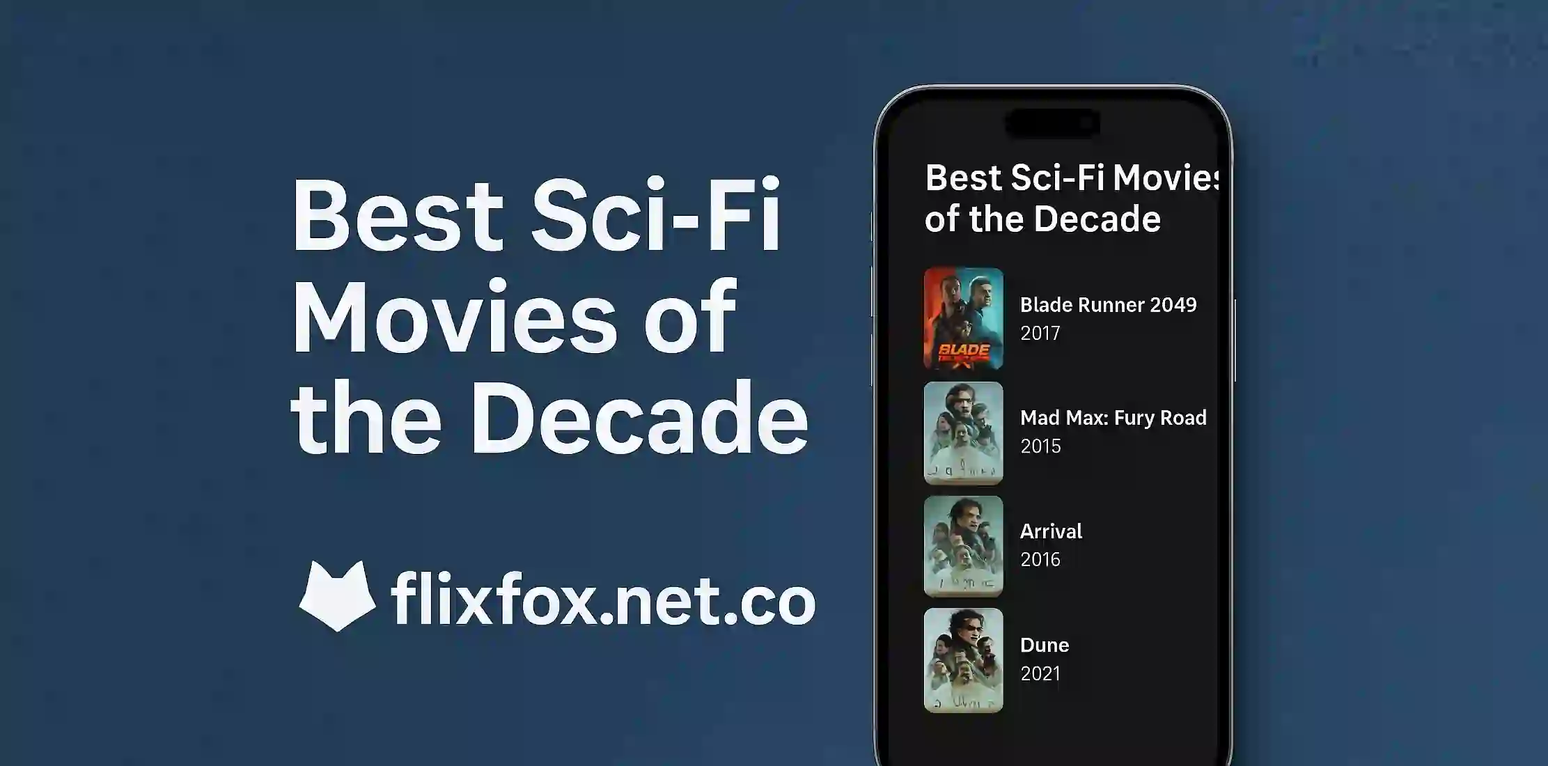 Best Sci-Fi Movies of the Decade