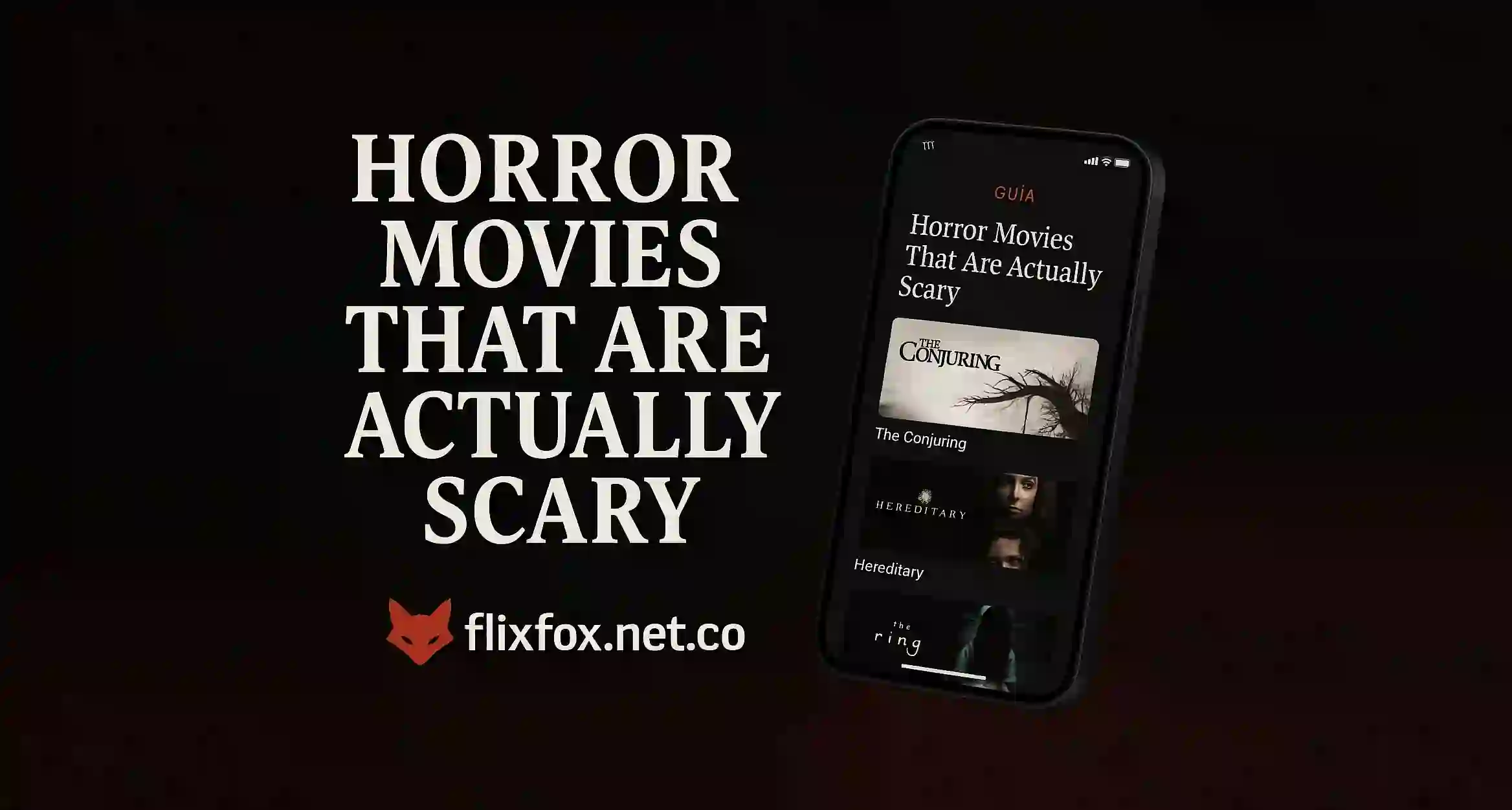 Horror Movies That Are Actually Scary